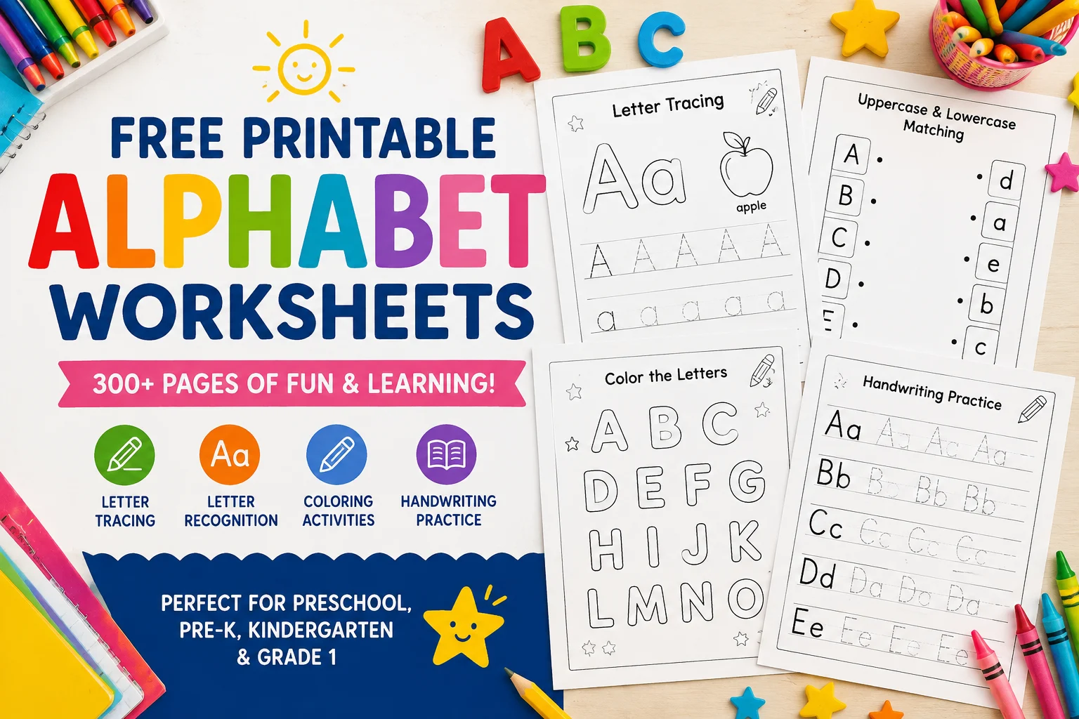 Free Printable Alphabet Worksheets for preschool and kindergarten children
